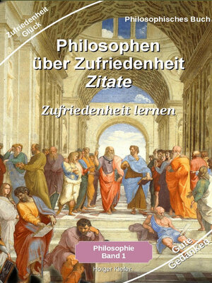 cover image of Philosophen über Zufriedenheit--Zitate